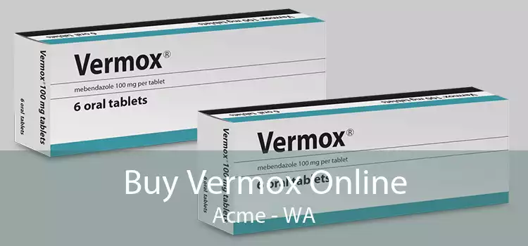 Buy Vermox Online Acme - WA
