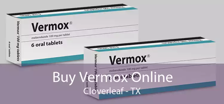 Buy Vermox Online Cloverleaf - TX