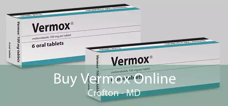 Buy Vermox Online Crofton - MD