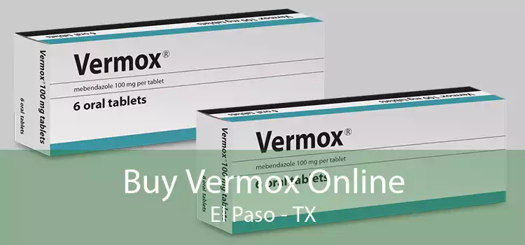 Buy Vermox Online El Paso - TX