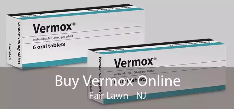 Buy Vermox Online Fair Lawn - NJ