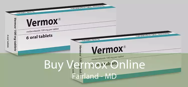 Buy Vermox Online Fairland - MD