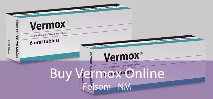Buy Vermox Online Folsom - NM