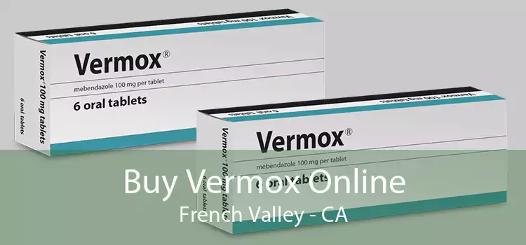 Buy Vermox Online French Valley - CA