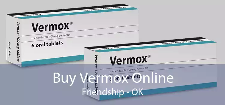 Buy Vermox Online Friendship - OK