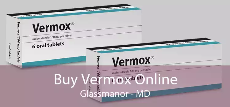 Buy Vermox Online Glassmanor - MD