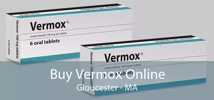 Buy Vermox Online Gloucester - MA