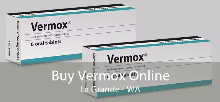 Buy Vermox Online La Grande - WA