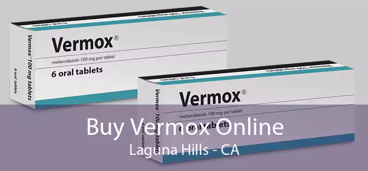 Buy Vermox Online Laguna Hills - CA