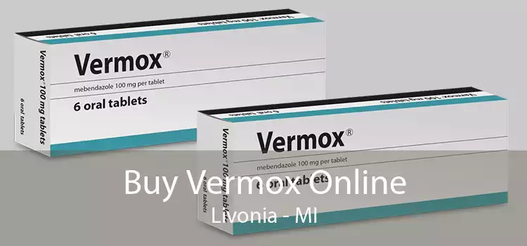 Buy Vermox Online Livonia - MI