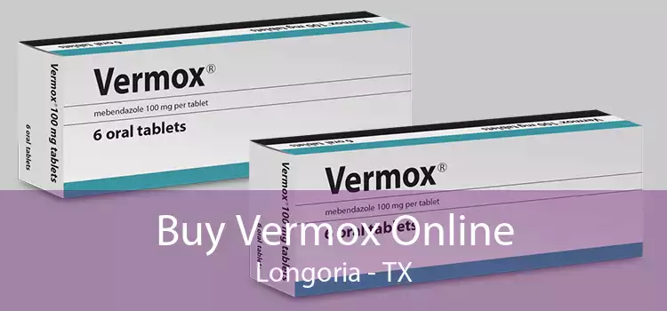 Buy Vermox Online Longoria - TX