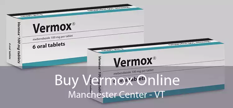Buy Vermox Online Manchester Center - VT