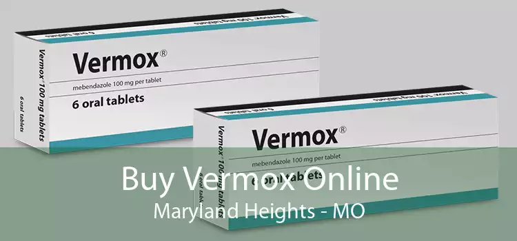 Buy Vermox Online Maryland Heights - MO