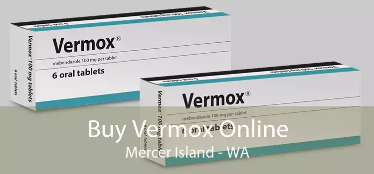 Buy Vermox Online Mercer Island - WA