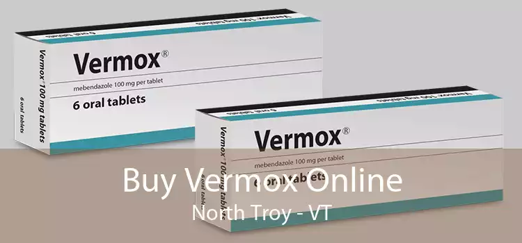 Buy Vermox Online North Troy - VT