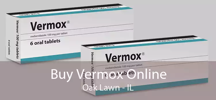Buy Vermox Online Oak Lawn - IL