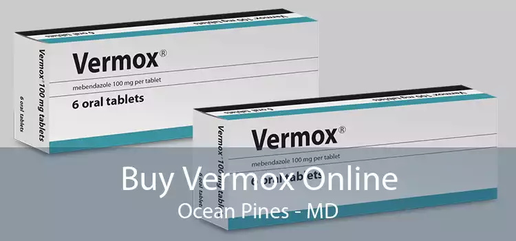 Buy Vermox Online Ocean Pines - MD