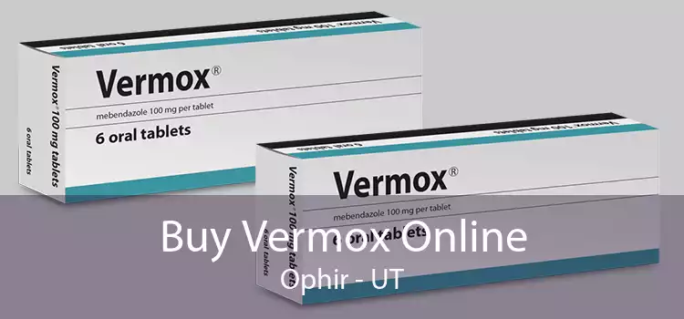 Buy Vermox Online Ophir - UT