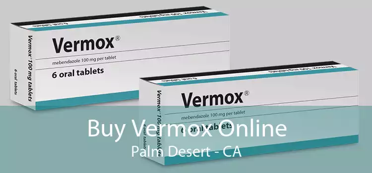 Buy Vermox Online Palm Desert - CA