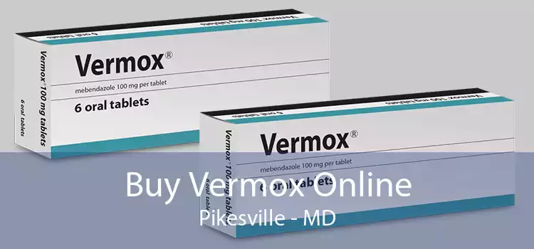 Buy Vermox Online Pikesville - MD