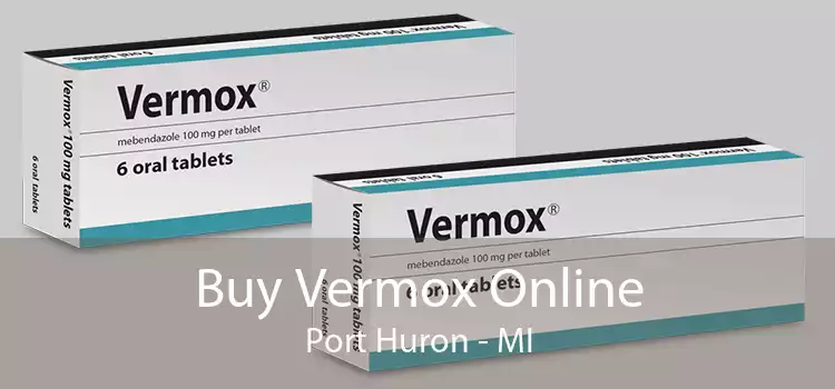 Buy Vermox Online Port Huron - MI