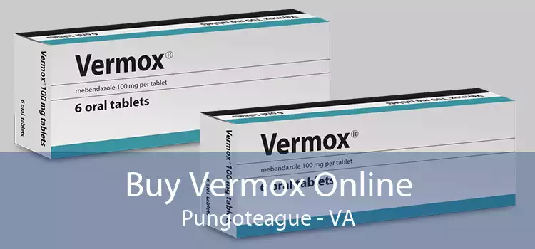 Buy Vermox Online Pungoteague - VA