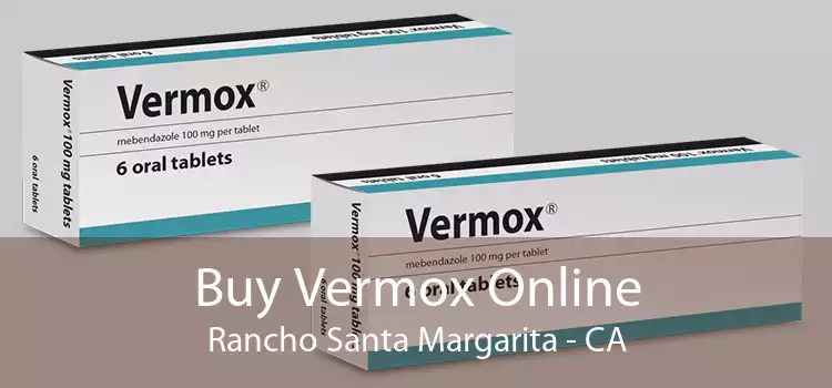 Buy Vermox Online Rancho Santa Margarita - CA