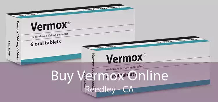 Buy Vermox Online Reedley - CA