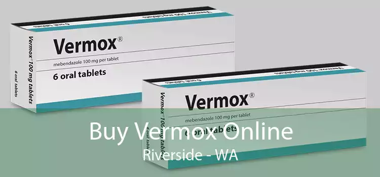 Buy Vermox Online Riverside - WA