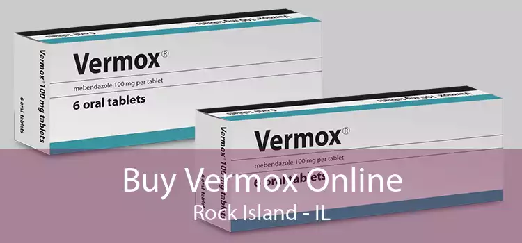 Buy Vermox Online Rock Island - IL
