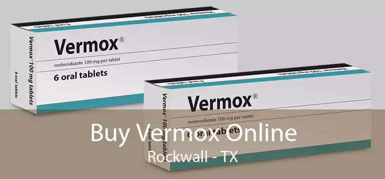 Buy Vermox Online Rockwall - TX
