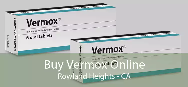 Buy Vermox Online Rowland Heights - CA