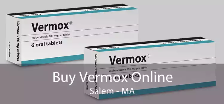 Buy Vermox Online Salem - MA