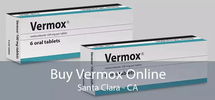 Buy Vermox Online Santa Clara - CA