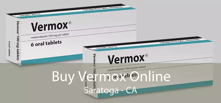 Buy Vermox Online Saratoga - CA