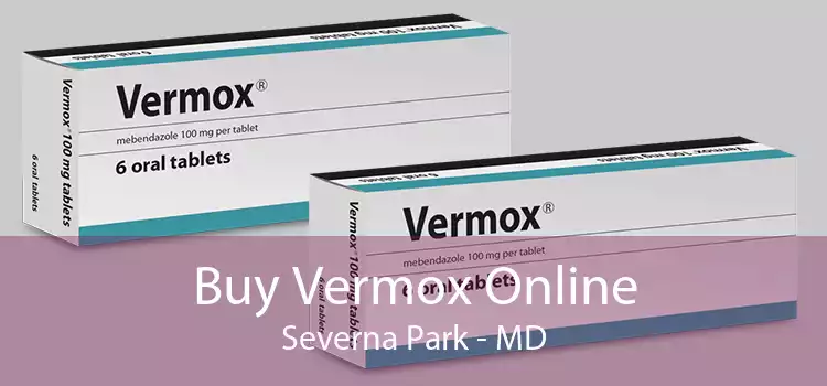 Buy Vermox Online Severna Park - MD