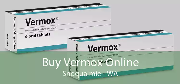 Buy Vermox Online Snoqualmie - WA