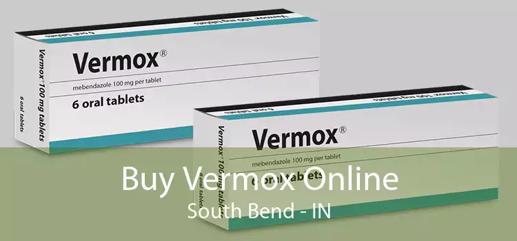 Buy Vermox Online South Bend - IN