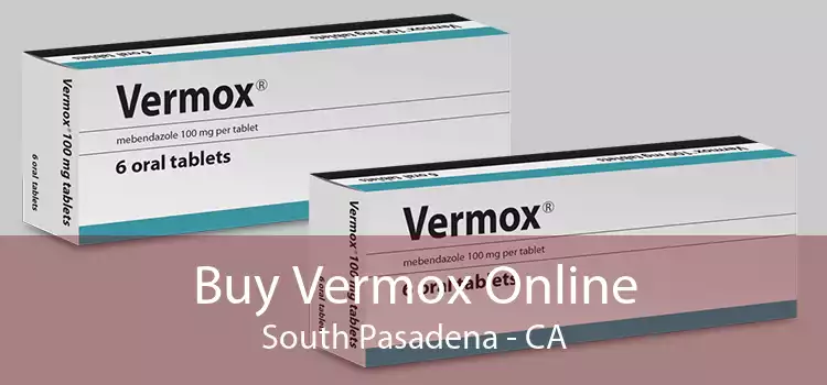Buy Vermox Online South Pasadena - CA