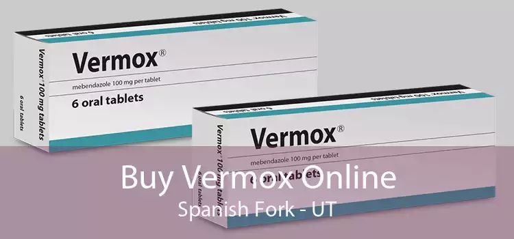 Buy Vermox Online Spanish Fork - UT