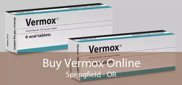 Buy Vermox Online Springfield - OR
