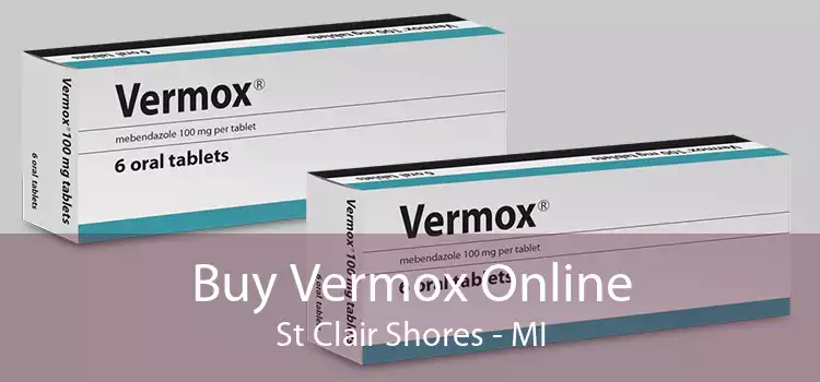 Buy Vermox Online St Clair Shores - MI