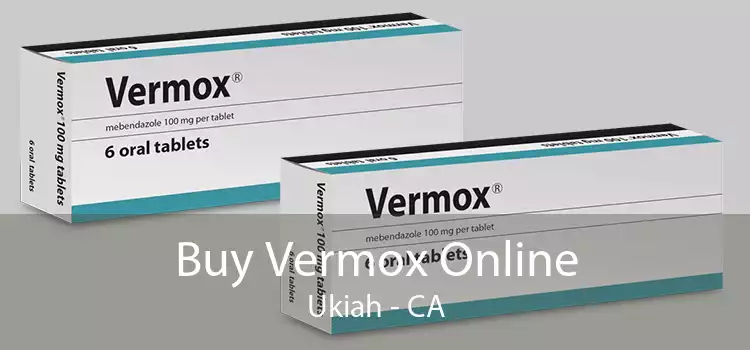Buy Vermox Online Ukiah - CA