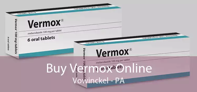 Buy Vermox Online Vowinckel - PA