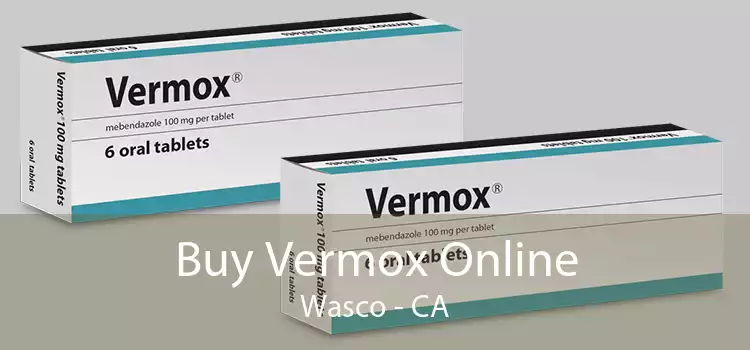 Buy Vermox Online Wasco - CA
