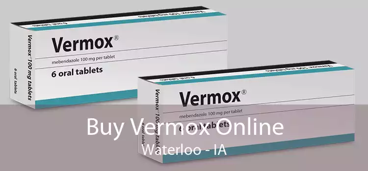 Buy Vermox Online Waterloo - IA
