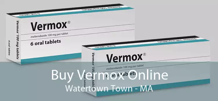Buy Vermox Online Watertown Town - MA