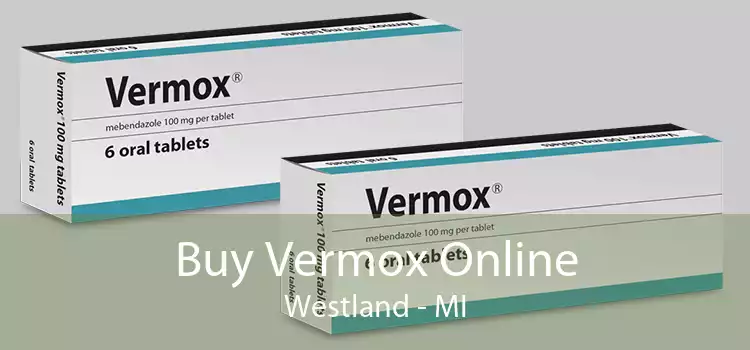 Buy Vermox Online Westland - MI