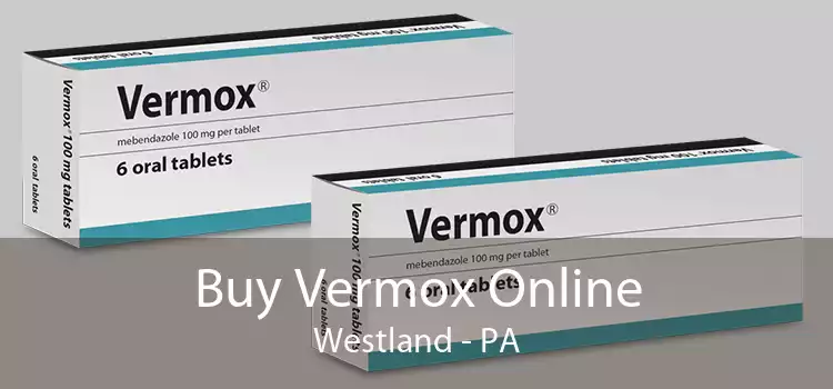 Buy Vermox Online Westland - PA