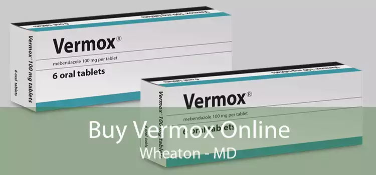 Buy Vermox Online Wheaton - MD
